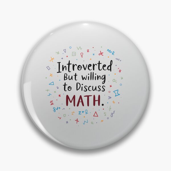 Item preview, Introverted But Willing to Discuss Math designed and sold by Itsheartshop.
