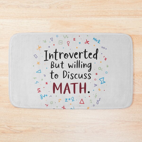 Item preview, Introverted But Willing to Discuss Math designed and sold by Itsheartshop.