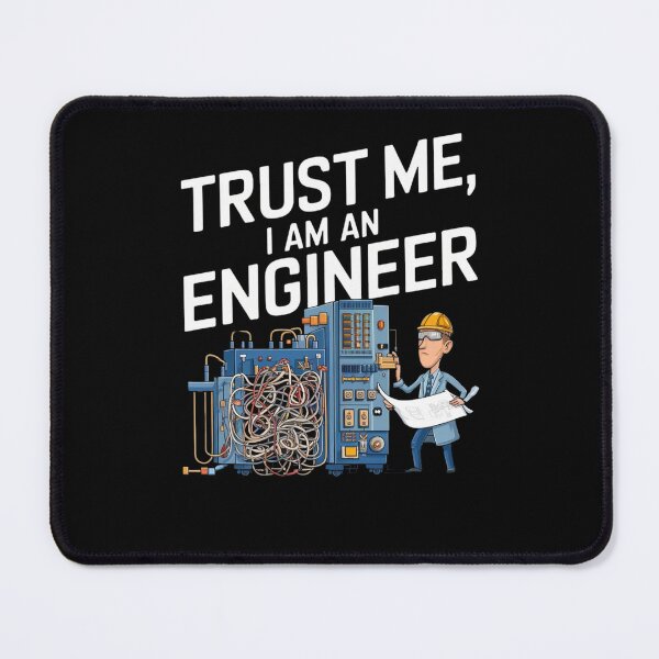 Item preview, Trust me i am an engineer designed and sold by Mateusz Majcherek.