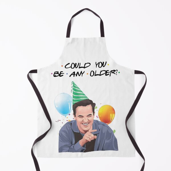 Item preview, Friends - Could you be any older! designed and sold by UniqueTrick.