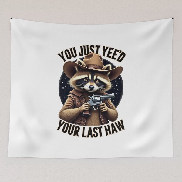 Item preview, You Just Yee'd Your Last Haw Vintage Cowboy Raccoon designed and sold by Glint-Design.