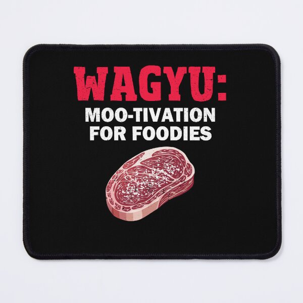 Item preview, Wagyu for Foodies funny T-Shirt designed and sold by Extra Rice Tees.
