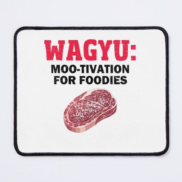 Item preview, Wagyu for Foodies funny T-Shirt designed and sold by Extra Rice Tees.