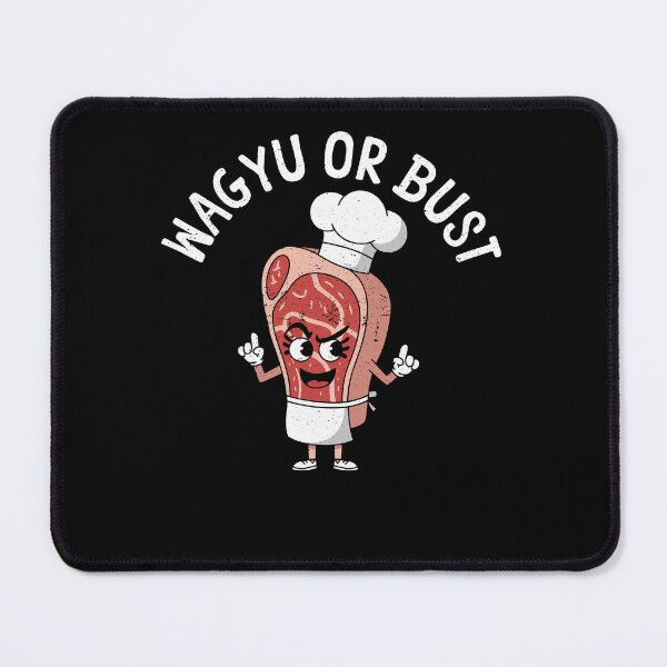 Item preview, Wagyu or Bust Funny T-Shirt designed and sold by Extra Rice Tees.