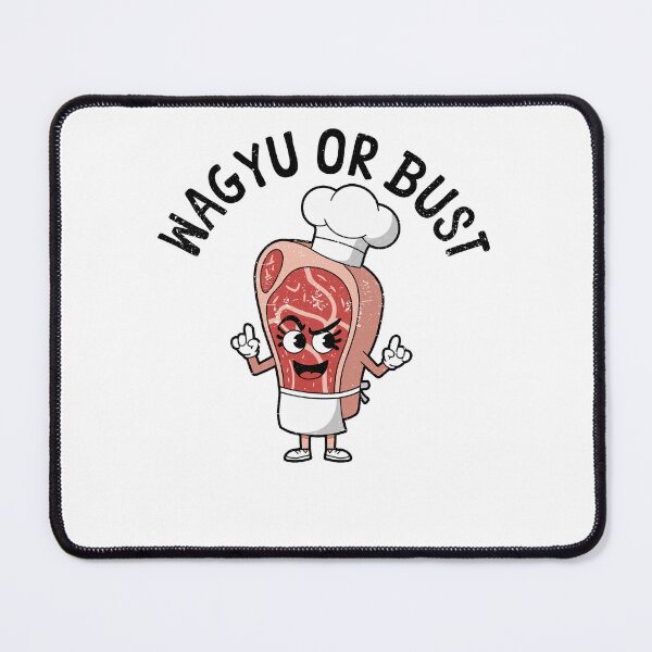 Item preview, Wagyu or Bust Funny T-Shirt designed and sold by Extra Rice Tees.