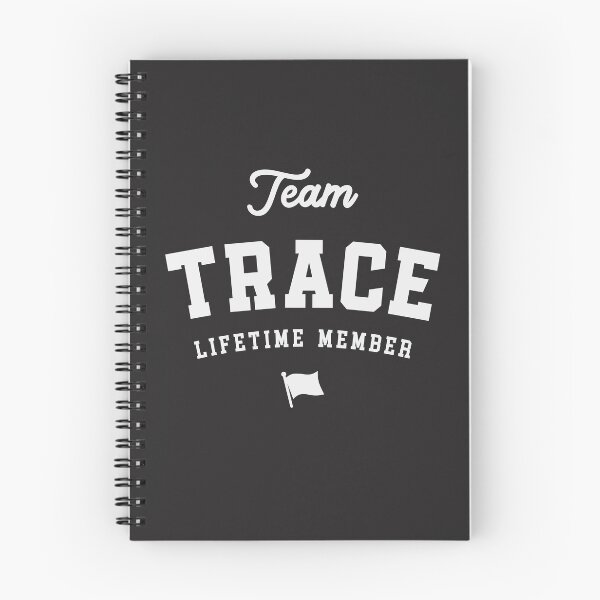 Item preview, Team Trace Lifetime Member Funny Name Trace designed and sold by cidolopez.