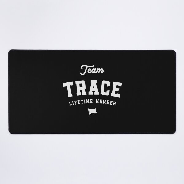 Aperçu de l'œuvre Membre à vie de l'équipe Trace Nom amusant Trace créée et vendue par cidolopez.