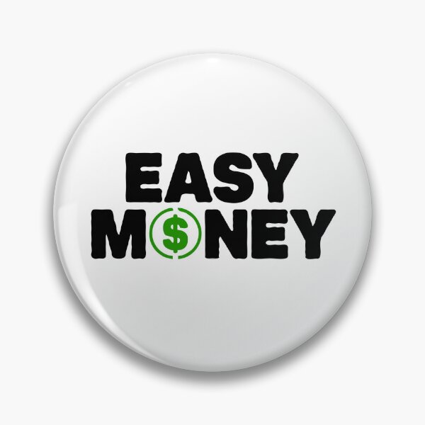 Item preview, Easy Money designed and sold by Walter-Jrr.