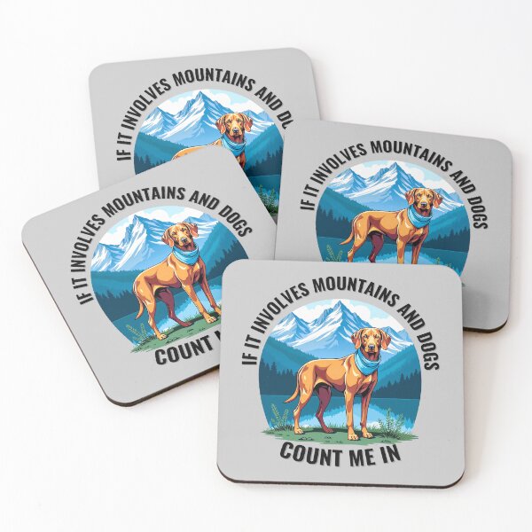 Item preview, Vizsla and Mountains Adventure - If it Involves Mountains and Dogs, Count Me In designed and sold by Fikuall.