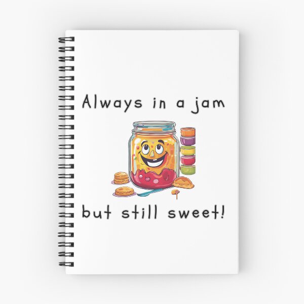 Item preview, Always in a jam designed and sold by Pop, Culture and Stuff.