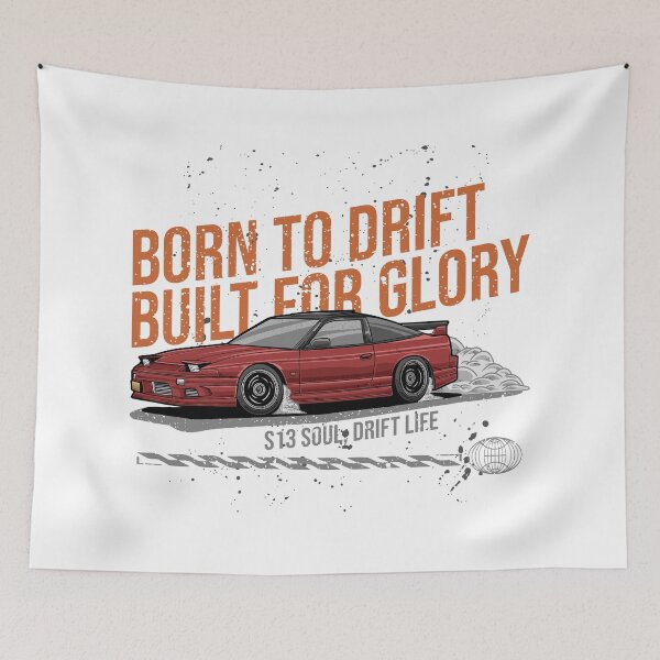 Item preview, Nissan Silvia S13 'Born To Drift!' designed and sold by TrilogyMerch.