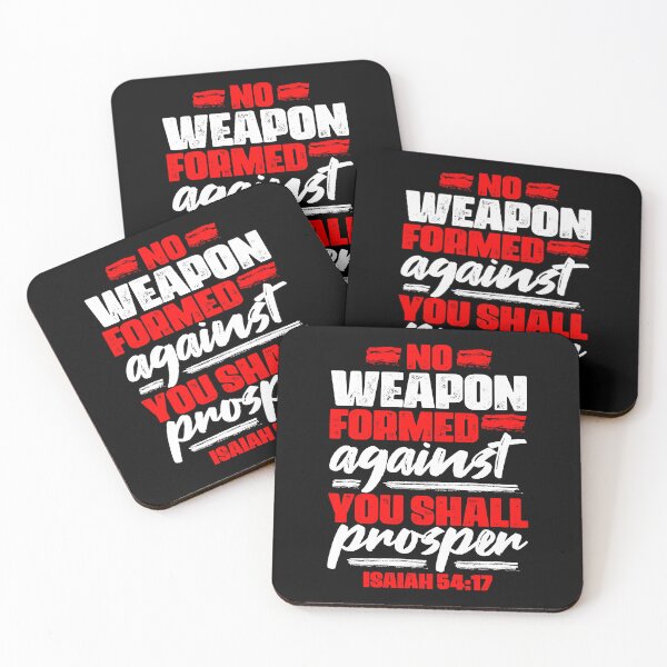 Item preview, Isaiah 54:17 No Weapon Formed Against You Shall Prosper designed and sold by plushism.