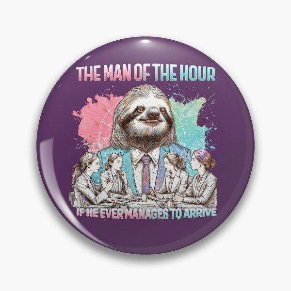 Item preview, Man of the hour - Office Sloth Boss designed and sold by Mediatoni.