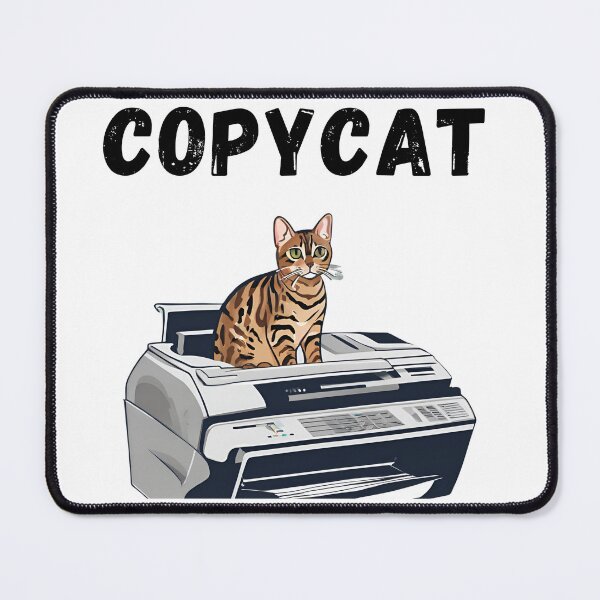 Item preview, Copycat designed and sold by Pop, Culture and Stuff.