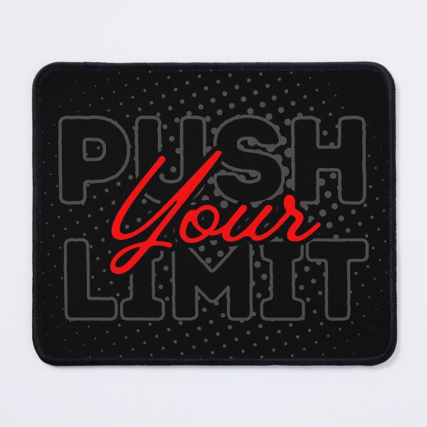 Item preview, Push Your Limit designed and sold by 8oraxx.