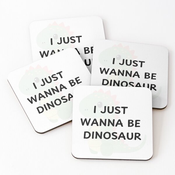 Item preview, I just wanna be dinosaur designed and sold by Grootyby.
