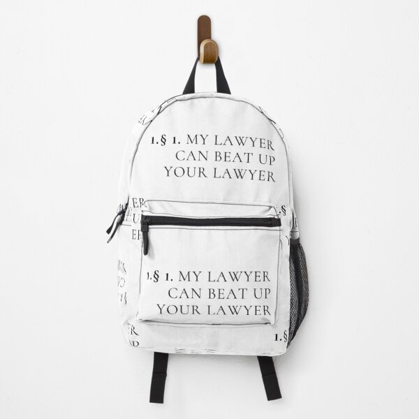 Item preview, My Lawyer Can Beat Up Your Lawyer, Article, Paragraph designed and sold by lose-your-smile.