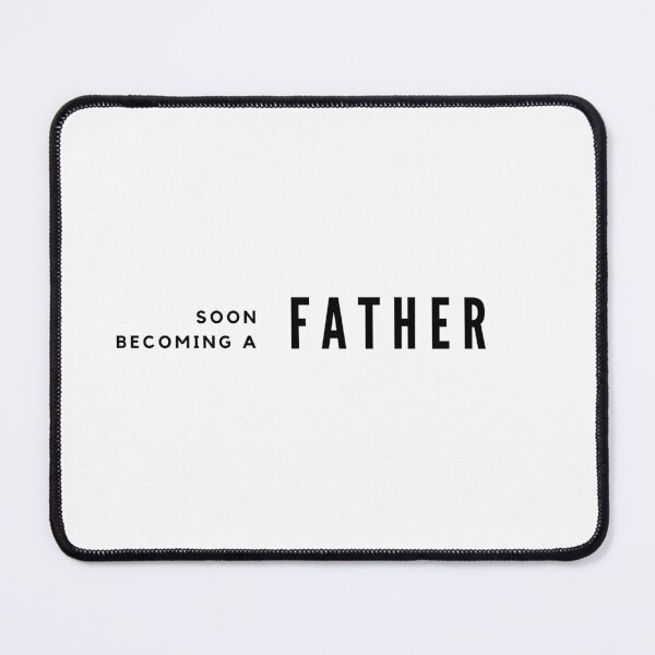 Item preview, Soon becoming a Father designed and sold by MargLandmeter.