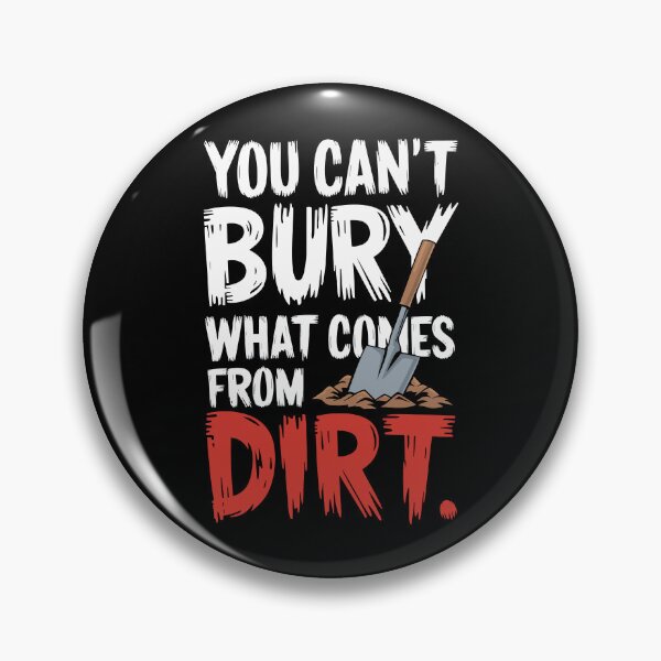 Item preview, Comes from dirt Empowerment and Resilience Overcoming Adversity designed and sold by w1ckerman.