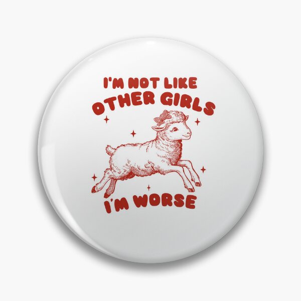 Item preview, I'm Not Like Other Girls I'm Worse Vintage Style Shirt, Retro Cartoon T Shirt, Weird T Shirt, Meme T Shirt, Funny Sheep Meme designed and sold by Rosqzz.