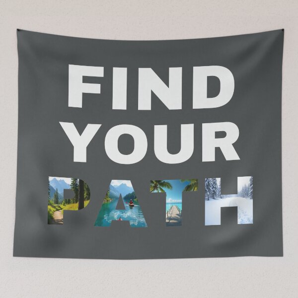 Item preview, Find Your Path - Inspirational Travel Design designed and sold by Fikuall.