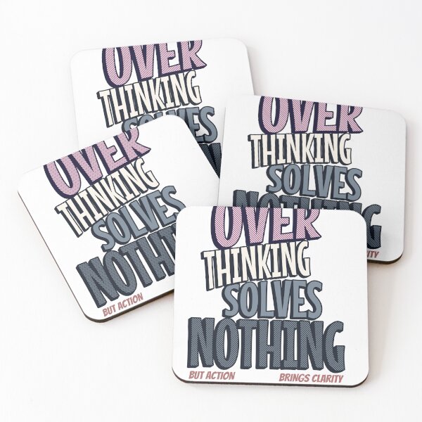Item preview, Over Thinking Solves Nothing But Action Brigs Clarity designed and sold by j7boy.