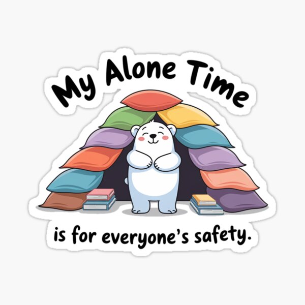 Item preview, Bear-y Cozy Alone Time designed and sold by Coollzone.