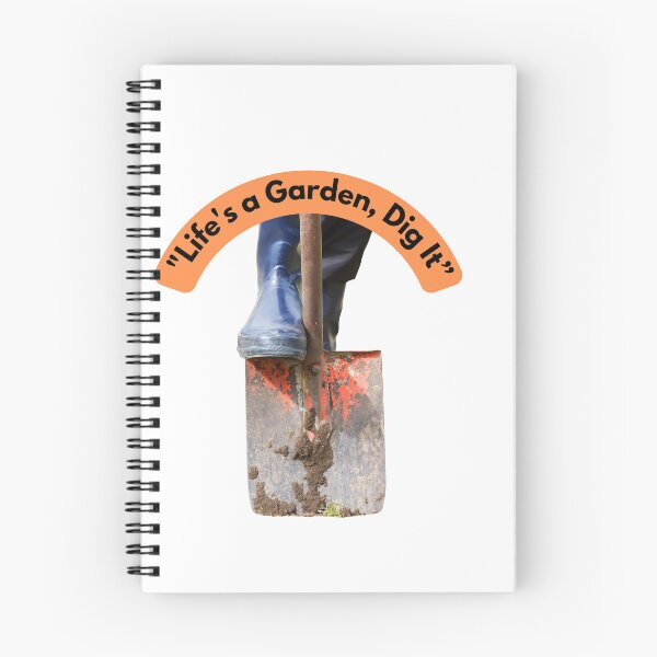 Item preview, "Gardening Inspiration – 'Life's a Garden, Dig It' with Shovel Art" designed and sold by ValhallaPrint.