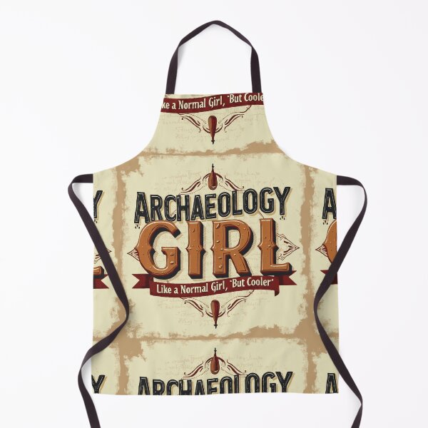 Item preview, Archaeology Girl- Like A Normal Girl But Cooler! designed and sold by TeesYouWant.