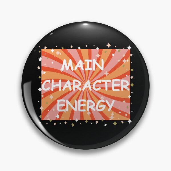 Item preview, Main character energy  designed and sold by BlissThreads.