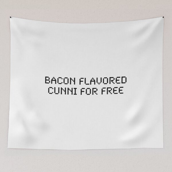 Item preview, Bacon flavored cunning for free designed and sold by nogamax.