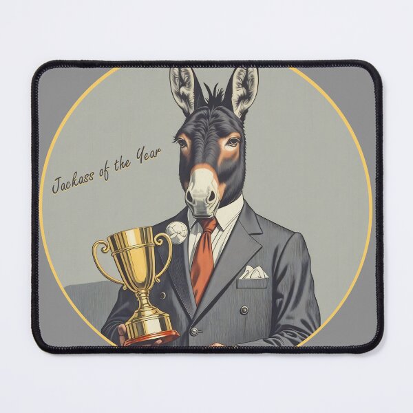 Item preview, jackass, jackass of the year, horrible boss, idiot, vintage art, vintage humor, business donkey, business jackass,  designed and sold by SavageLegion.