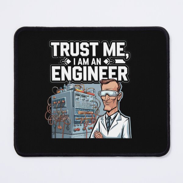 Item preview, Trust me i am an engineer designed and sold by Mateusz Majcherek.