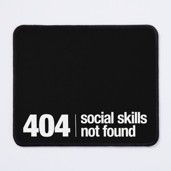 Item preview, 404 Social Skills Not Found designed and sold by QWER-Tees.
