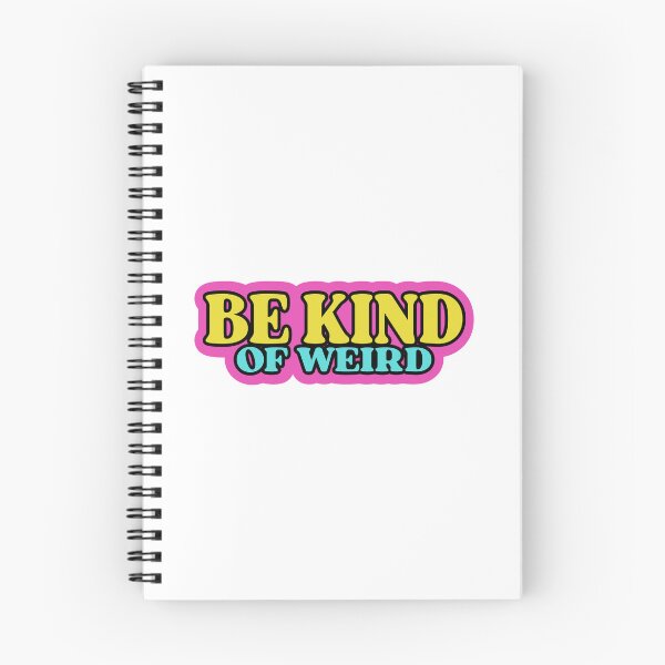 Item preview, Be Kind Of Weird designed and sold by designing01Ar3.