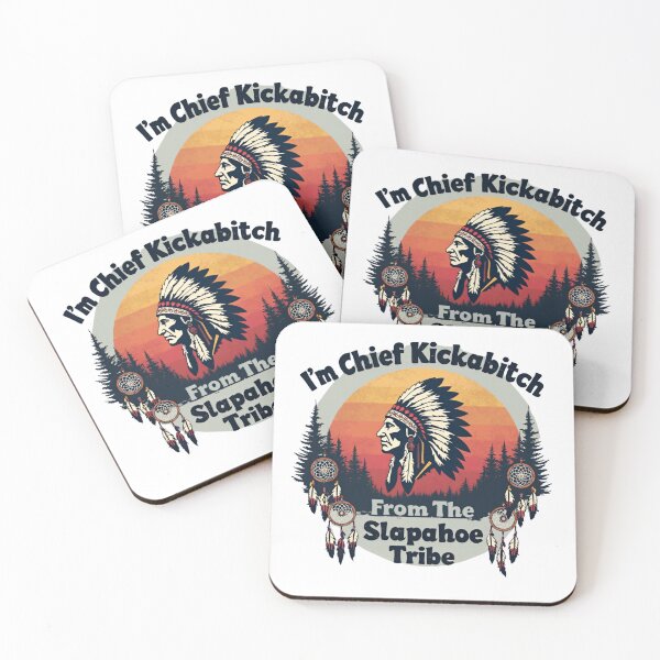 Item preview, Vintage I'm Chief Kickabitch From The Slapahoe Tribe 2025  designed and sold by ArtFromBeyond.