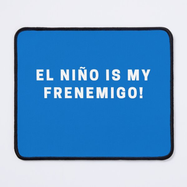 Item preview, El Nino humor designed and sold by WilAugusta.