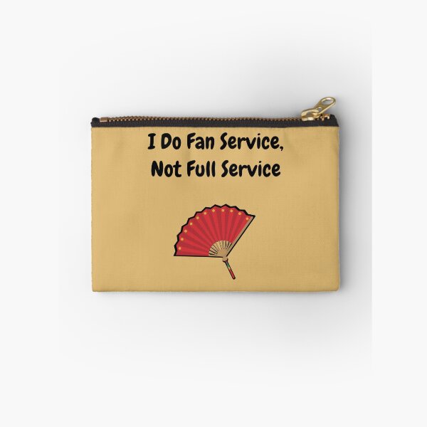 Item preview, I Do Fan Service, Not Full Service - Red - Dark designed and sold by Writerly Musings.