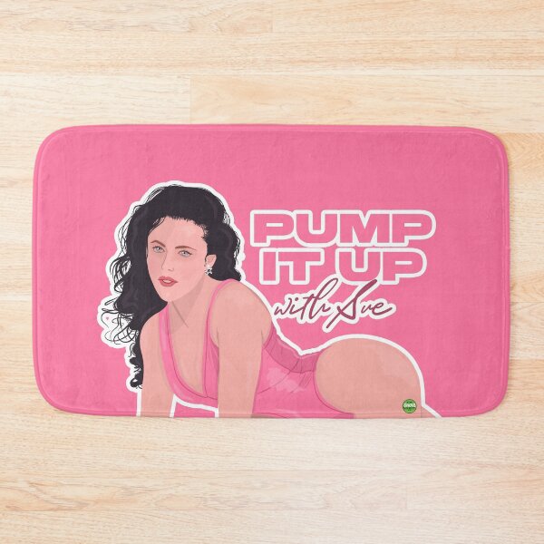 Item preview, Pump It Up With Sue designed and sold by TheGhoulSociety.