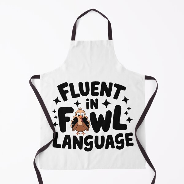 Item preview, Fluent In Fowl Language! Cute Chicken Turkey Pun designed and sold by PMCreative.
