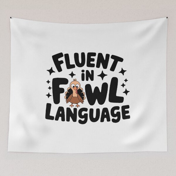 Item preview, Fluent In Fowl Language! Cute Chicken Turkey Pun designed and sold by PMCreative.