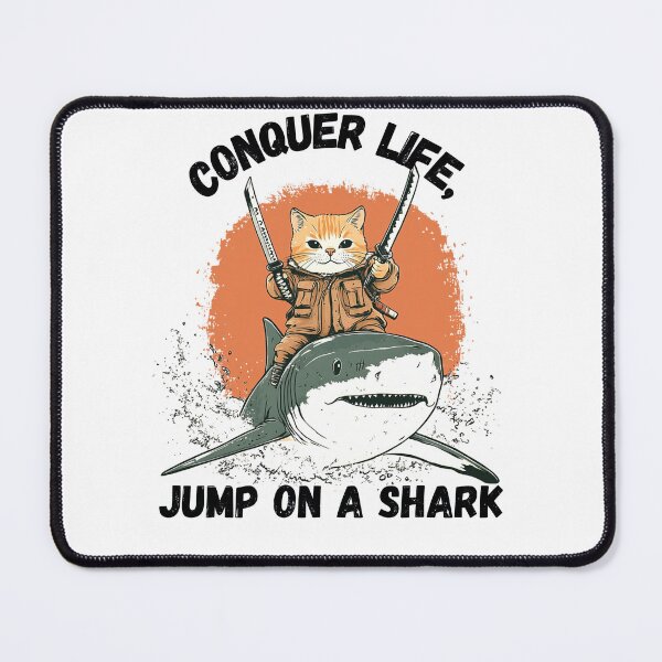 Item preview, Conquer life, jump on a shark, sharkastic funny gift designed and sold by FelkMariShop.