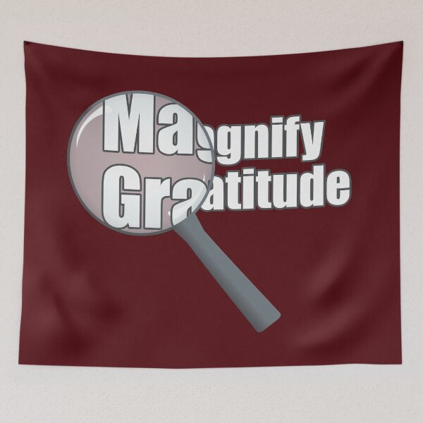 Item preview, Magnify Gratitude designed and sold by FlyfolkDesign.