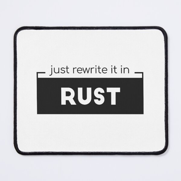 Item preview, Just rewrite it in rust designed and sold by dxzfvzs.