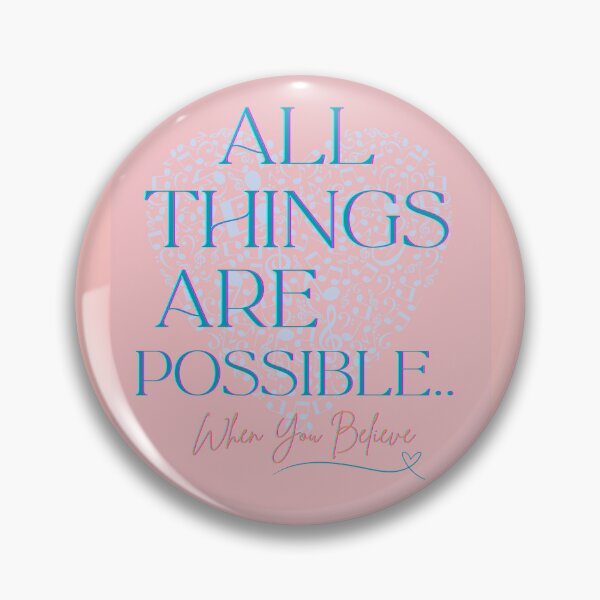 Item preview, All Things Are Possible When You Believe designed and sold by BrightrDayMusicArt.