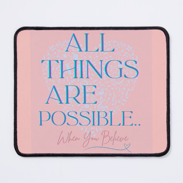 Item preview, All Things Are Possible When You Believe designed and sold by BrightrDayMusicArt.