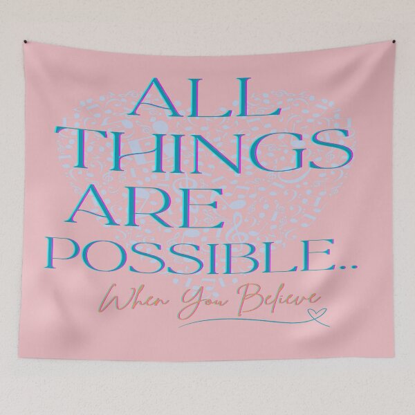 Item preview, All Things Are Possible When You Believe designed and sold by BrightrDayMusicArt.