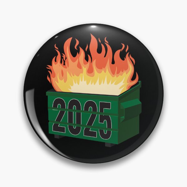 Item preview, Dumpster Fire 2025  designed and sold by The Junto Shop.
