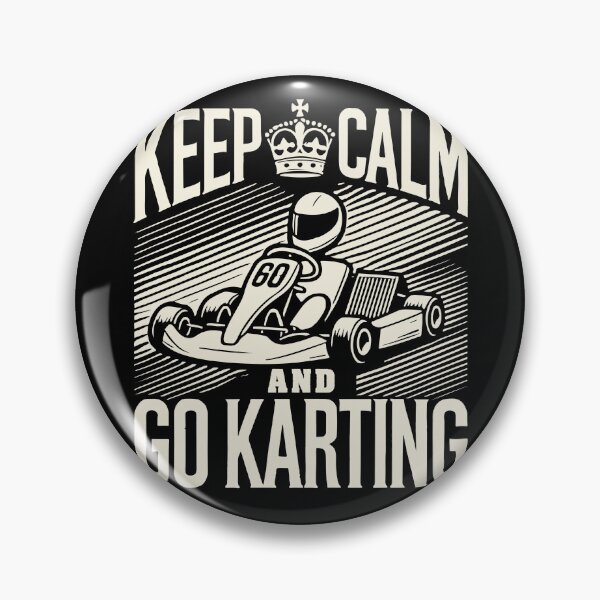Item preview, Keep Calm And Go Kart Driving Adventure designed and sold by LuminOrb.