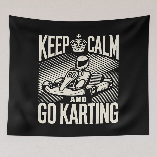 Item preview, Keep Calm And Go Kart Driving Adventure designed and sold by LuminOrb.